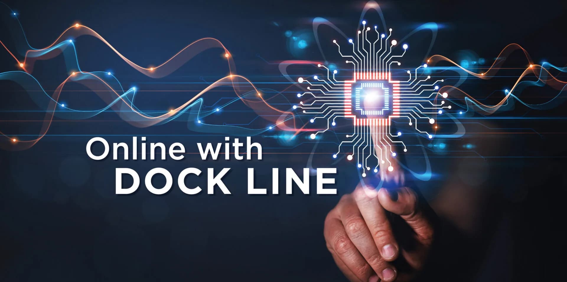 Online with Dock Line