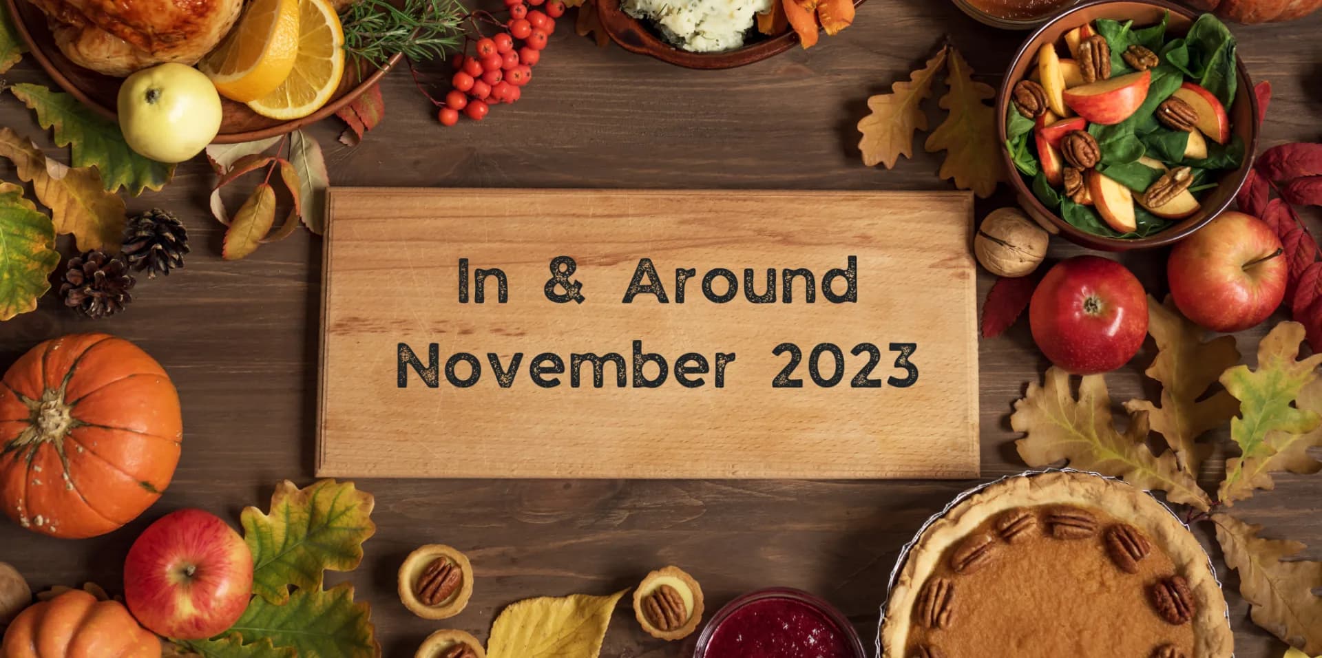 In & Around Nov 23