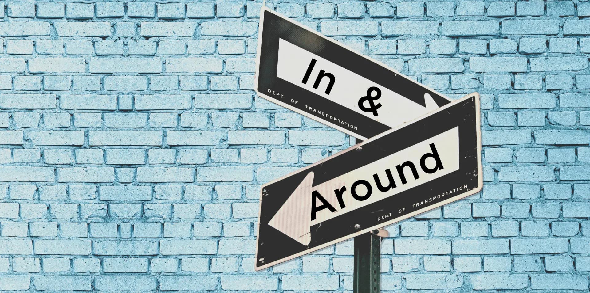 In and Around