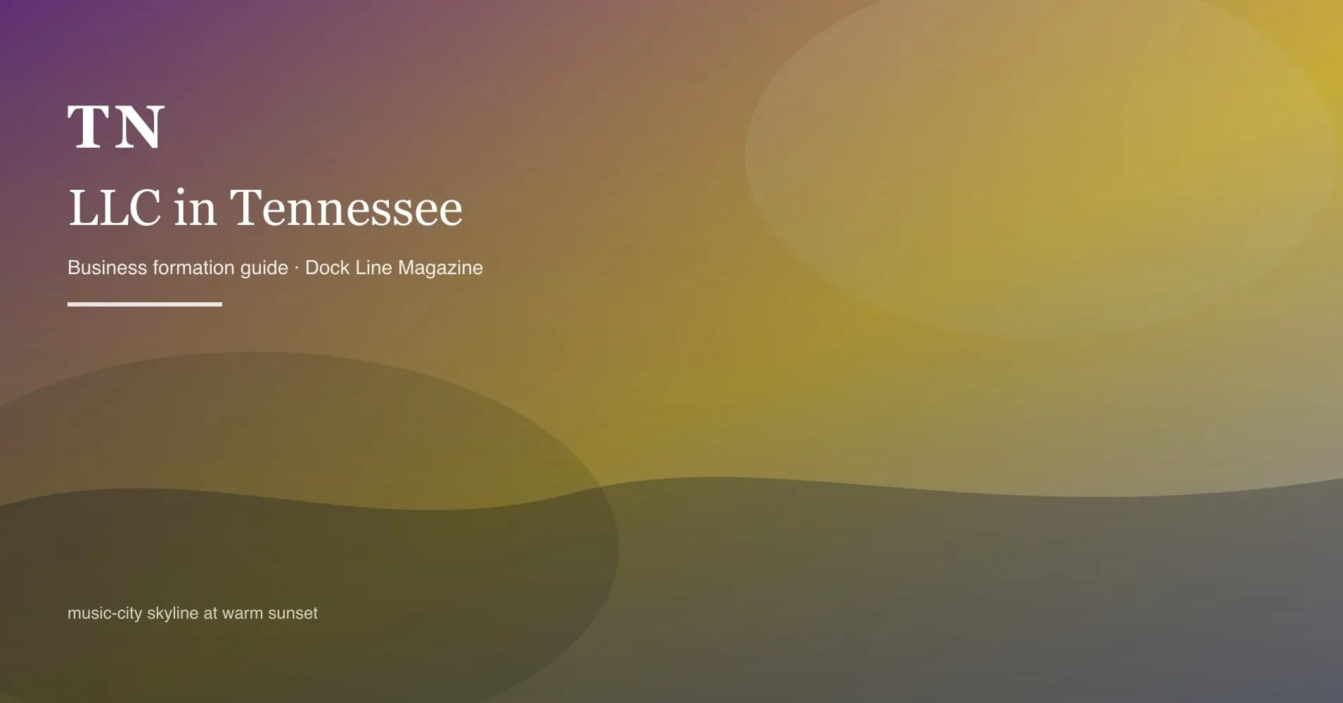 How to form an LLC in tennessee