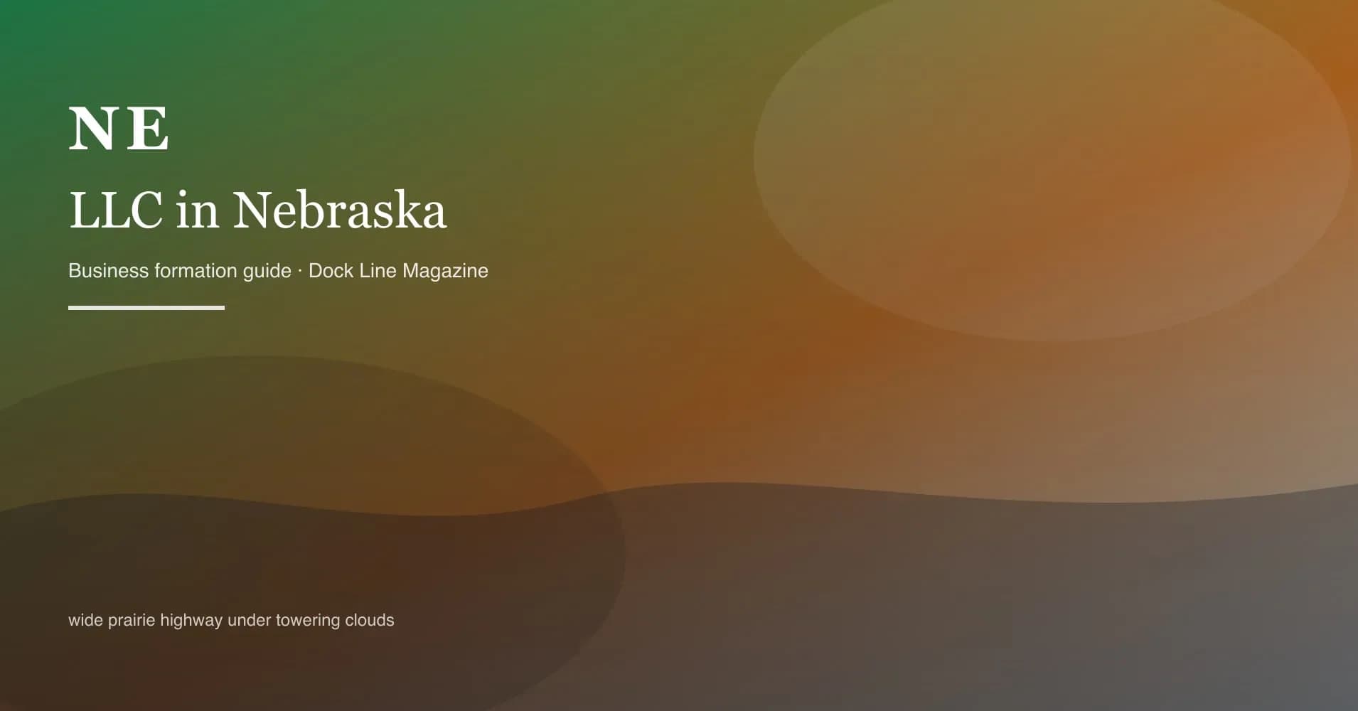 How to form an LLC in nebraska