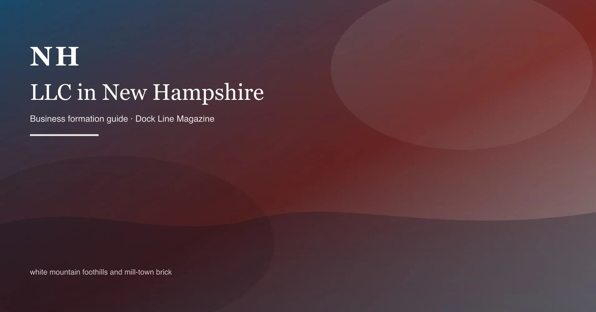 How to form an LLC in new hampshire