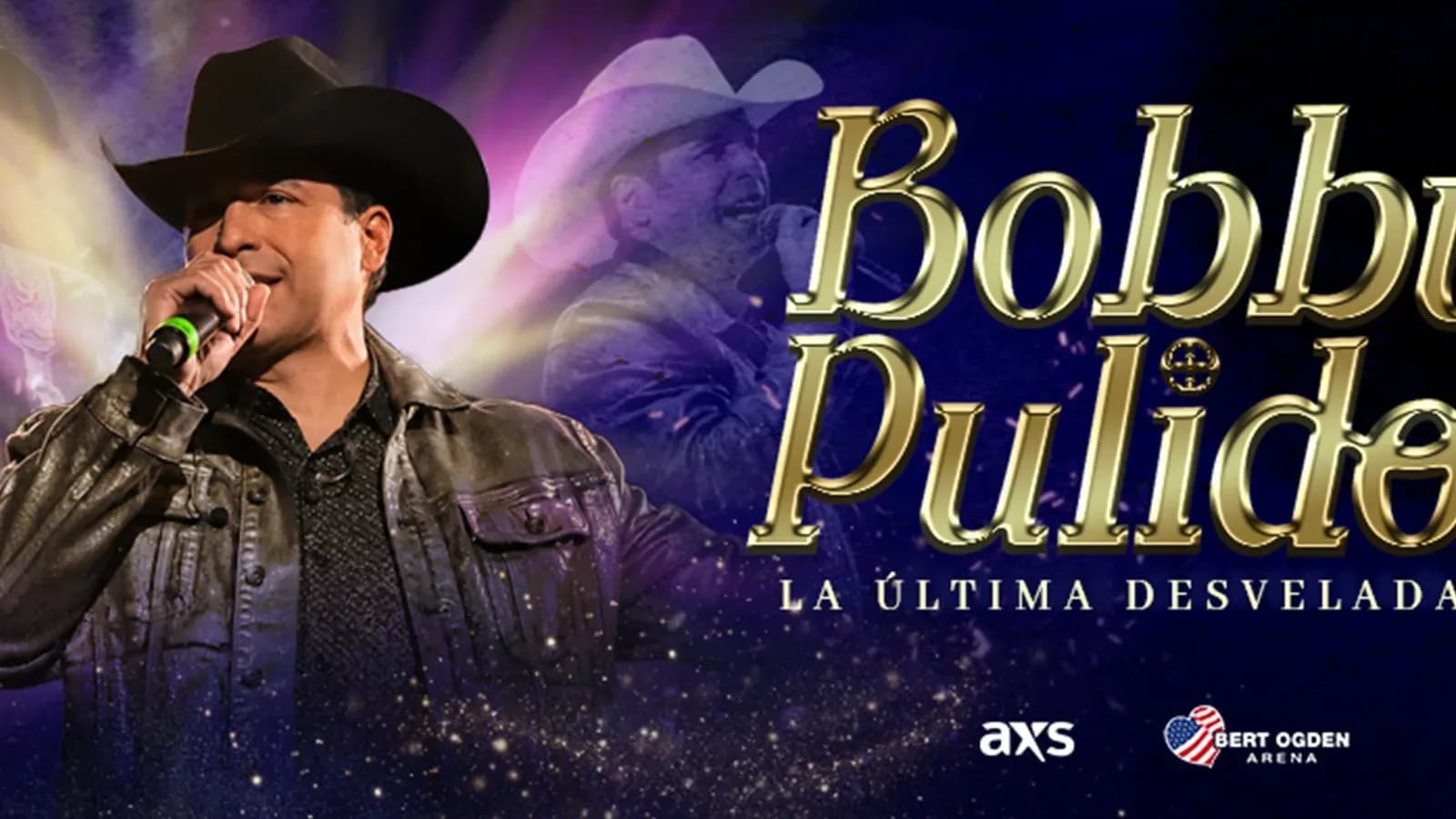 Bobby Pulido: La Ultima Desvelada, Edinburg, Texas