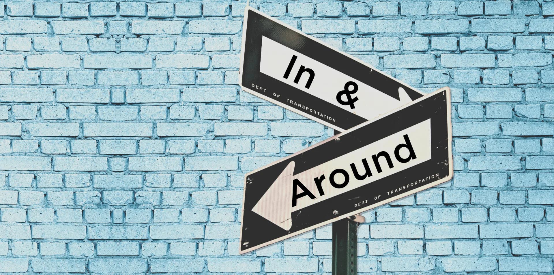 In and Around