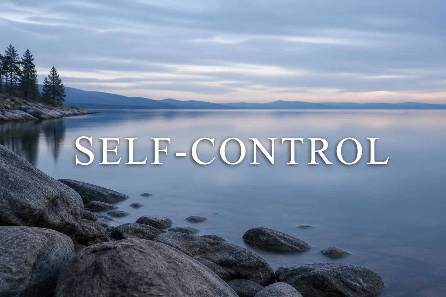 Self-Control — Fruits of the Spirit poetry series