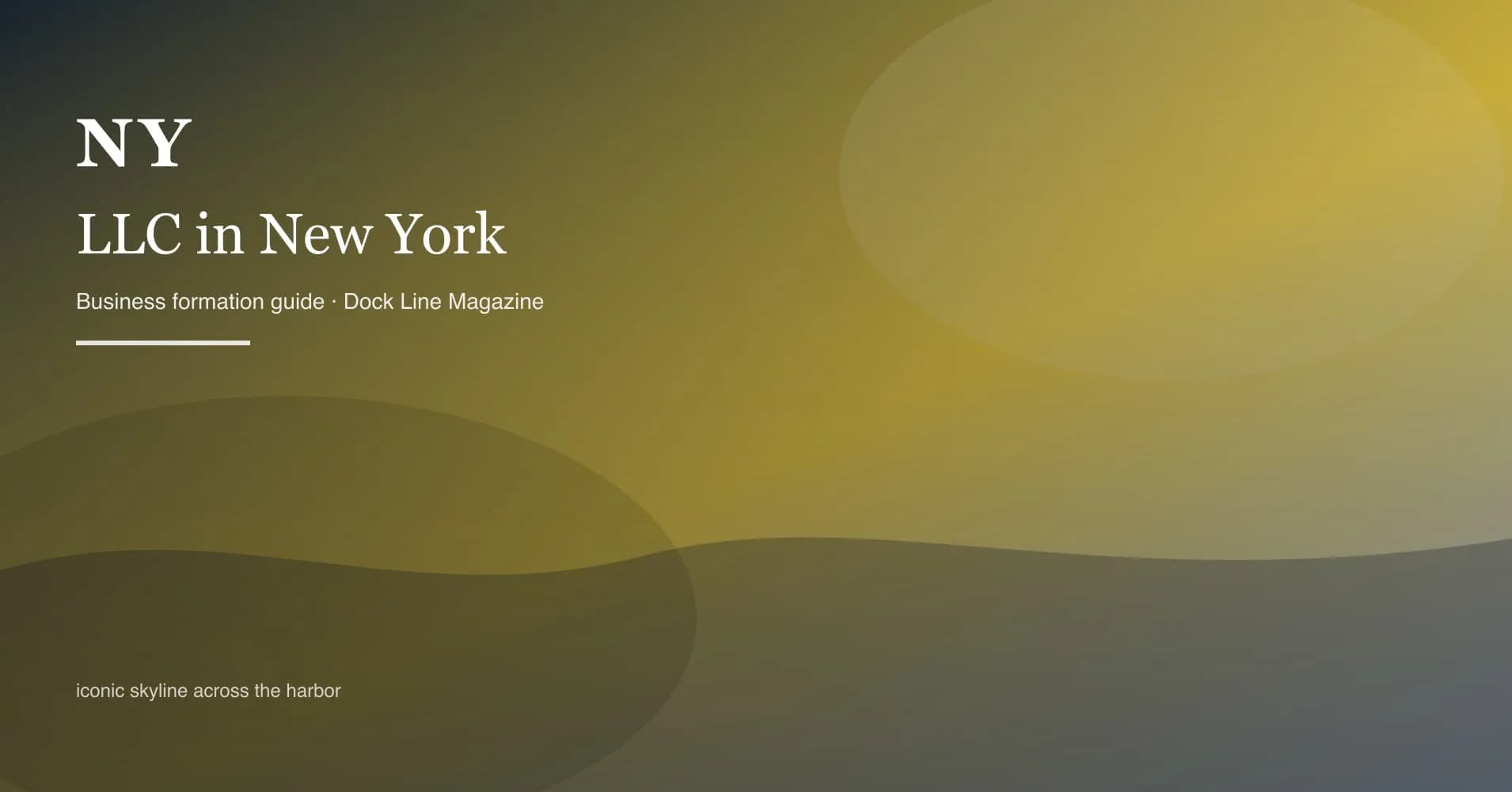 How to form an LLC in new york