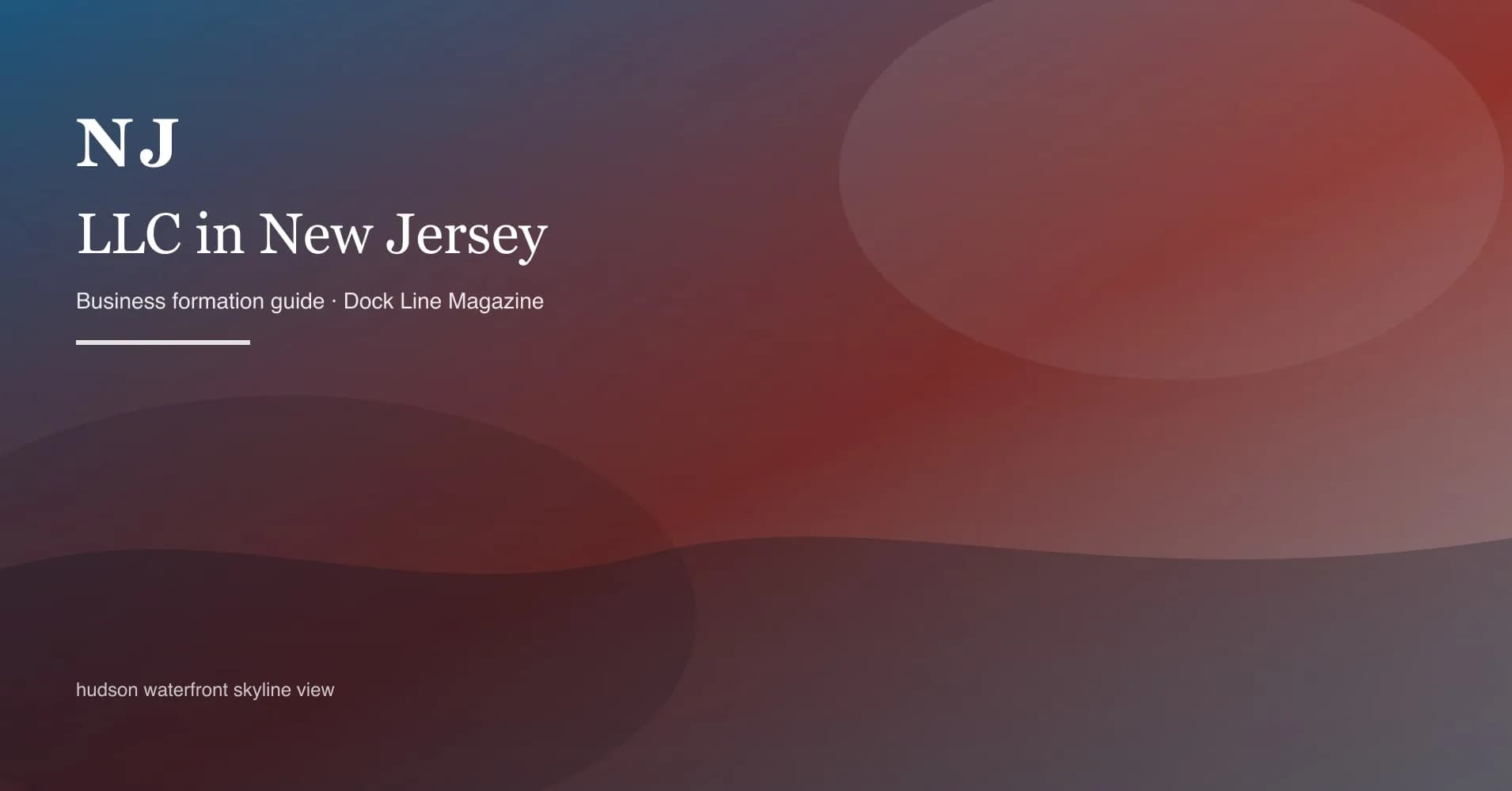 How to form an LLC in new jersey