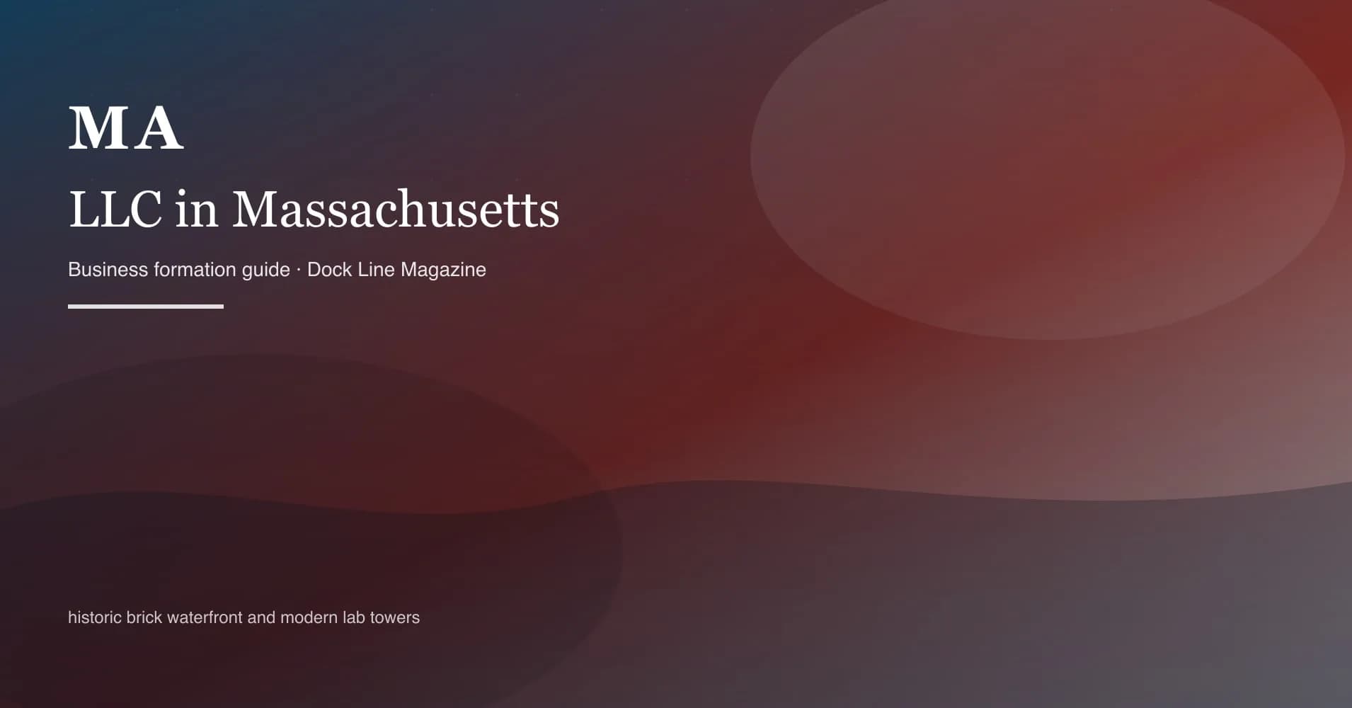 How to form an LLC in massachusetts
