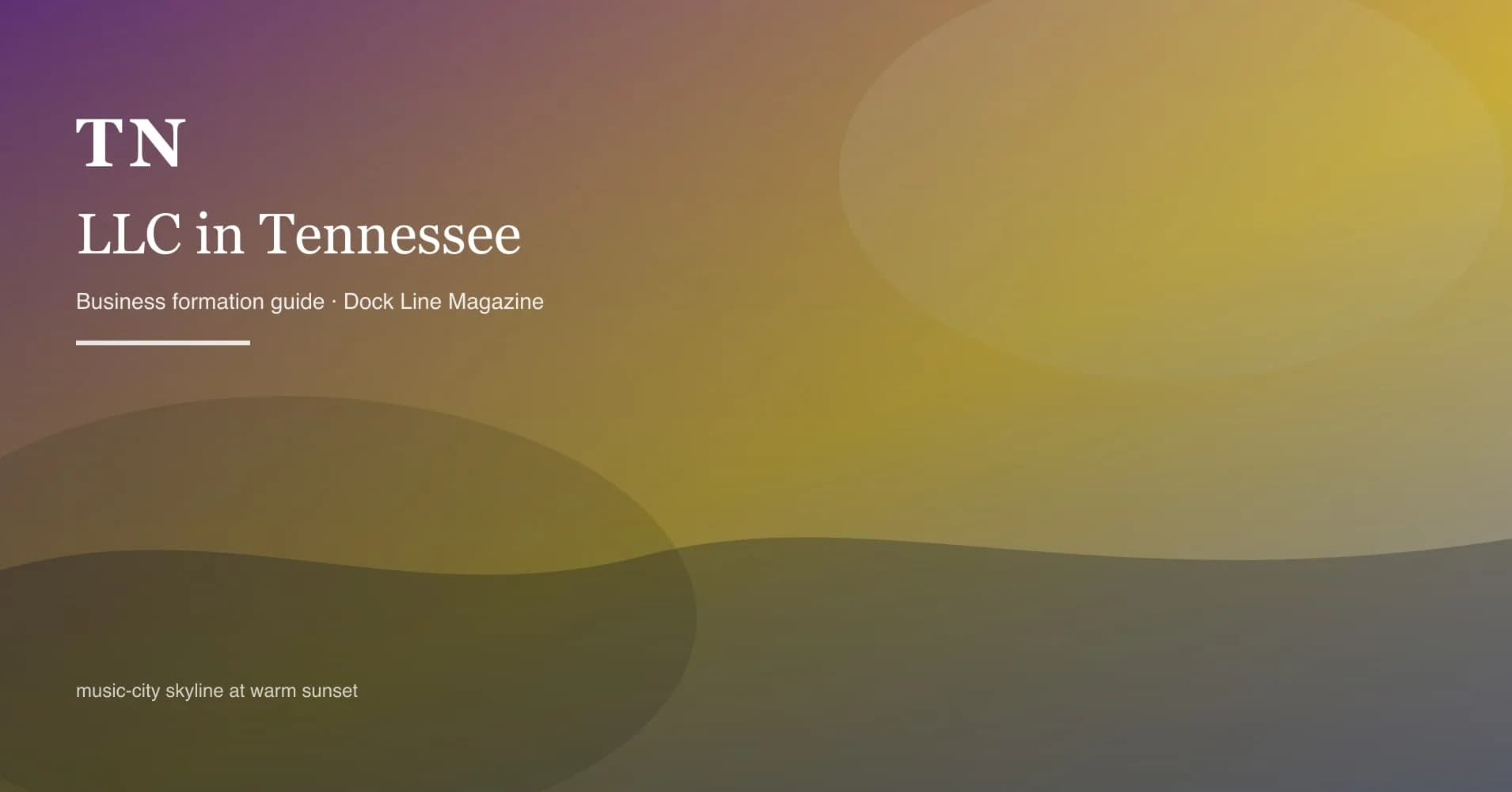 How to form an LLC in tennessee