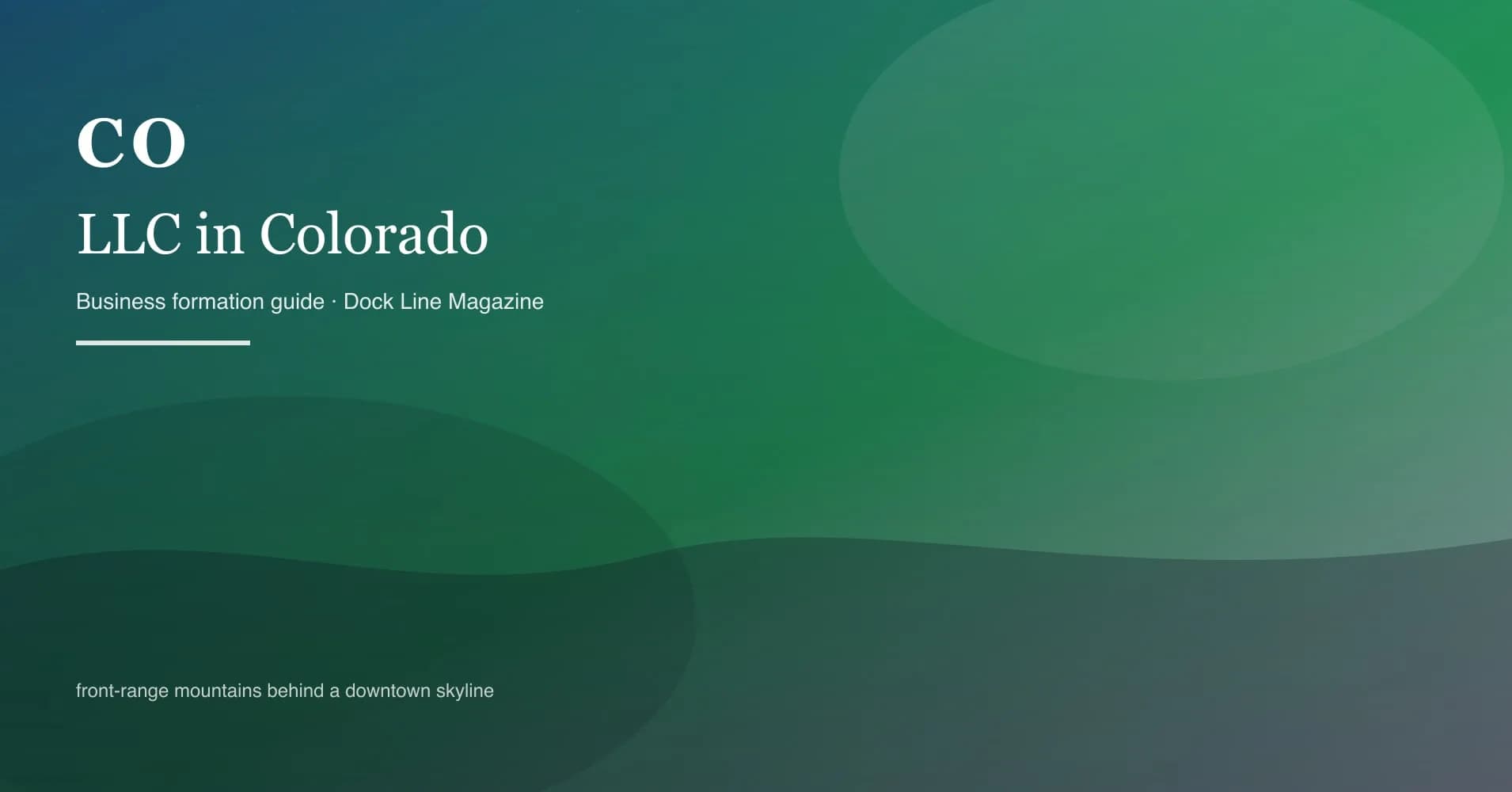 How to form an LLC in colorado