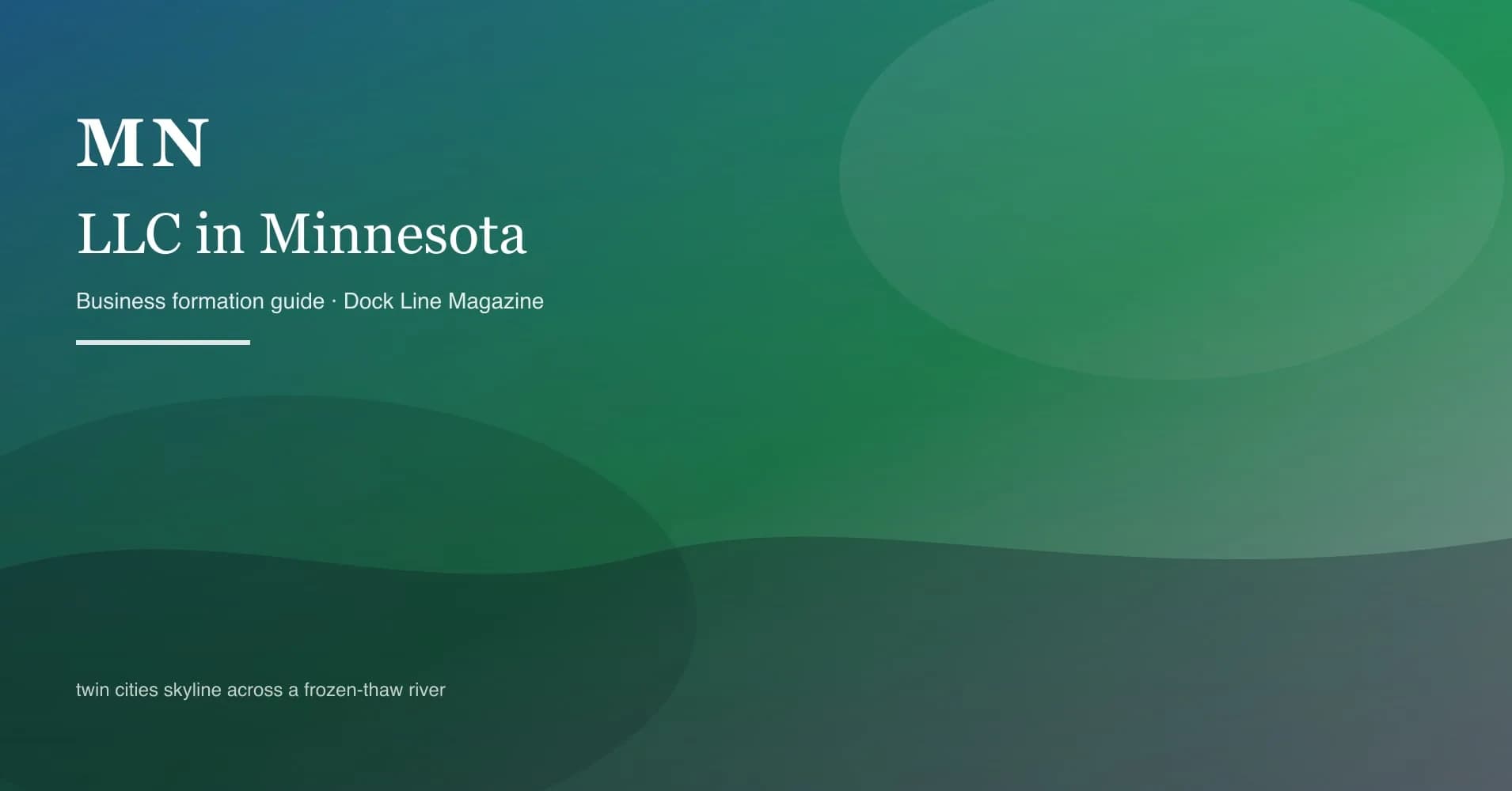 How to form an LLC in minnesota