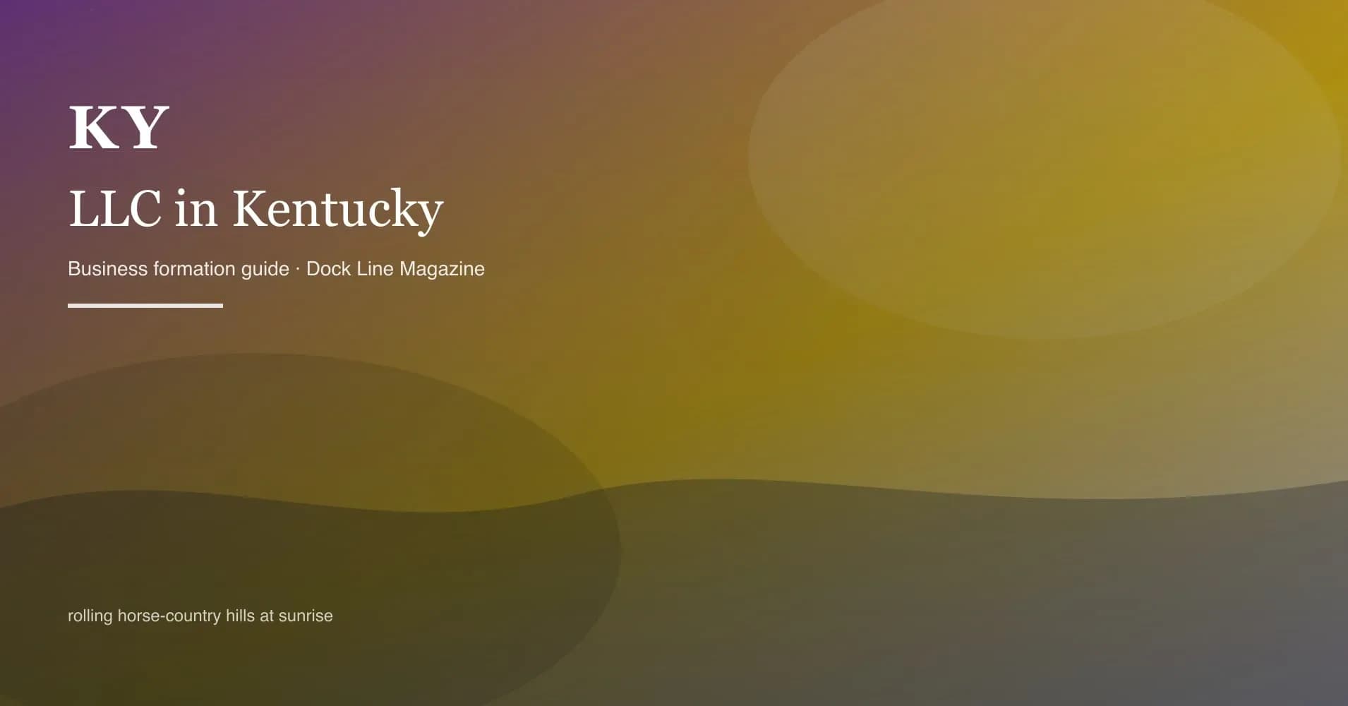 How to form an LLC in kentucky