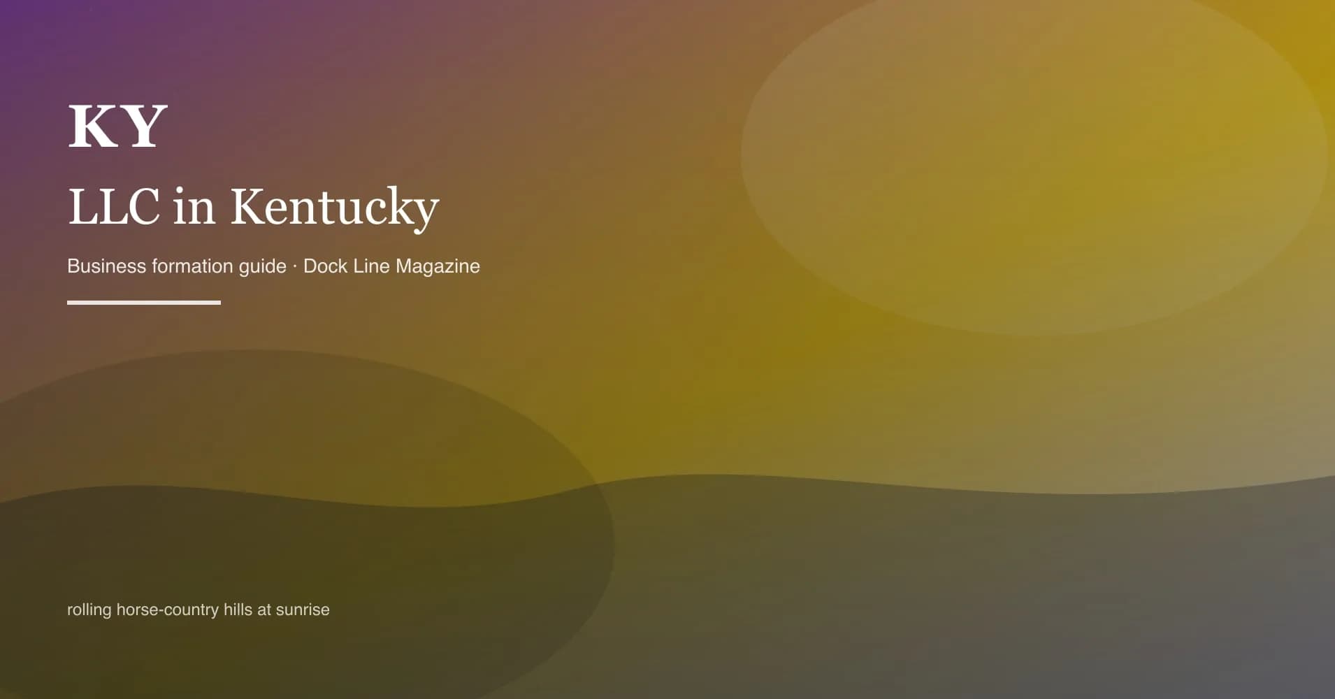 How to form an LLC in kentucky