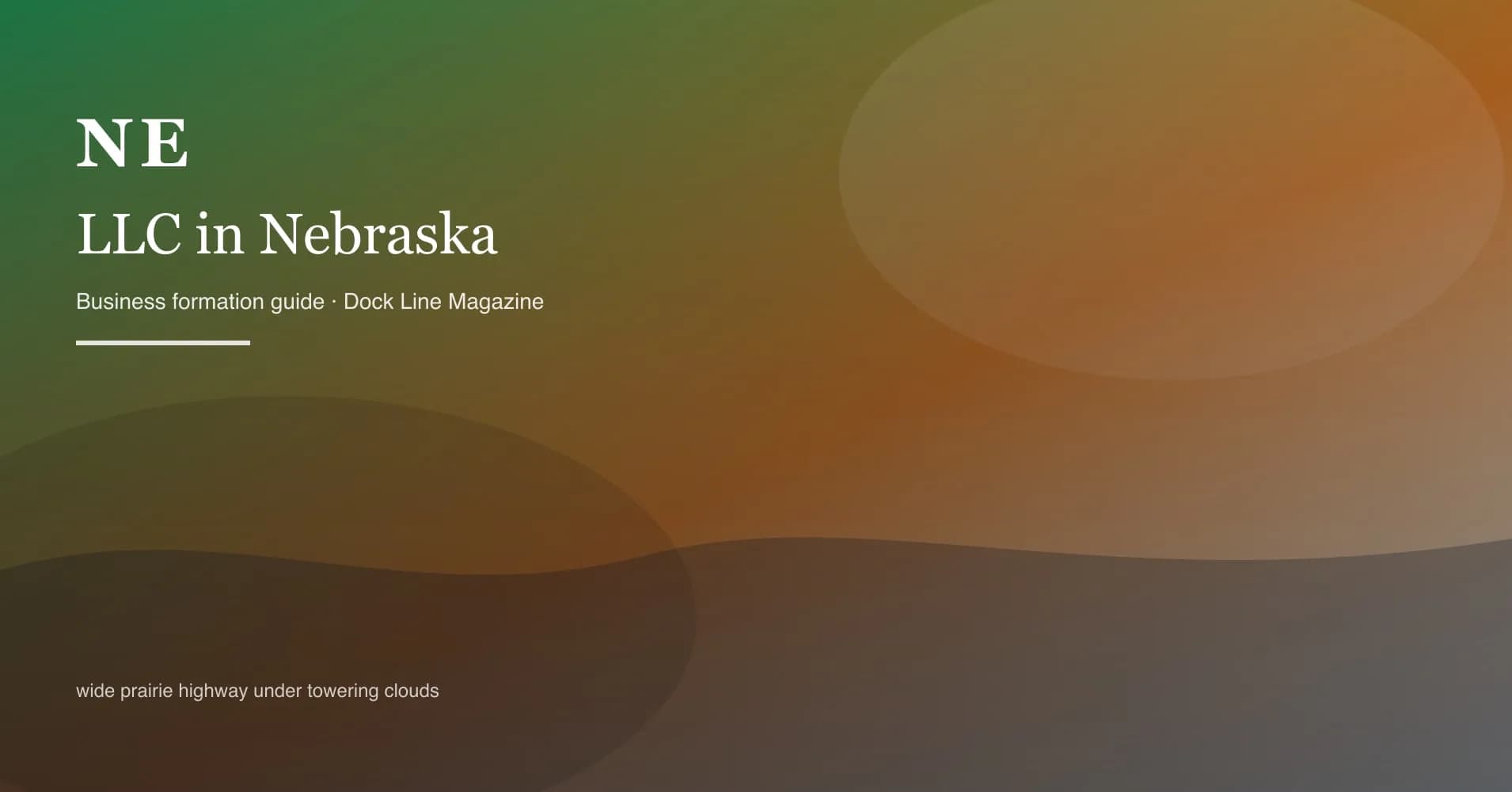 How to form an LLC in nebraska