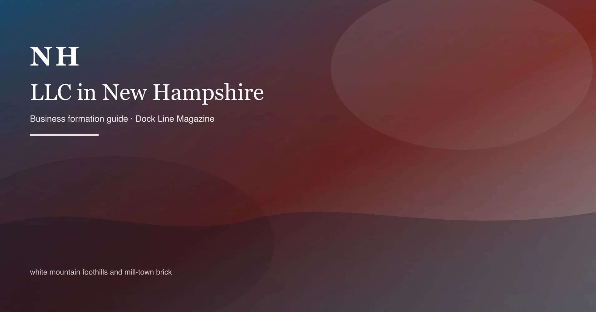 How to form an LLC in new hampshire