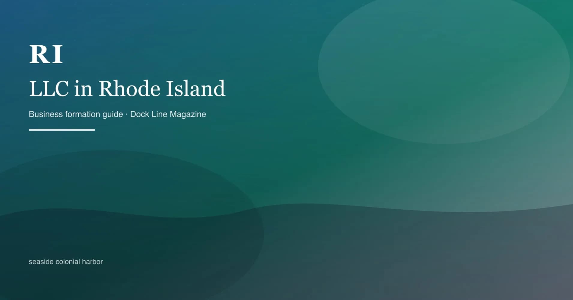 How to form an LLC in rhode island