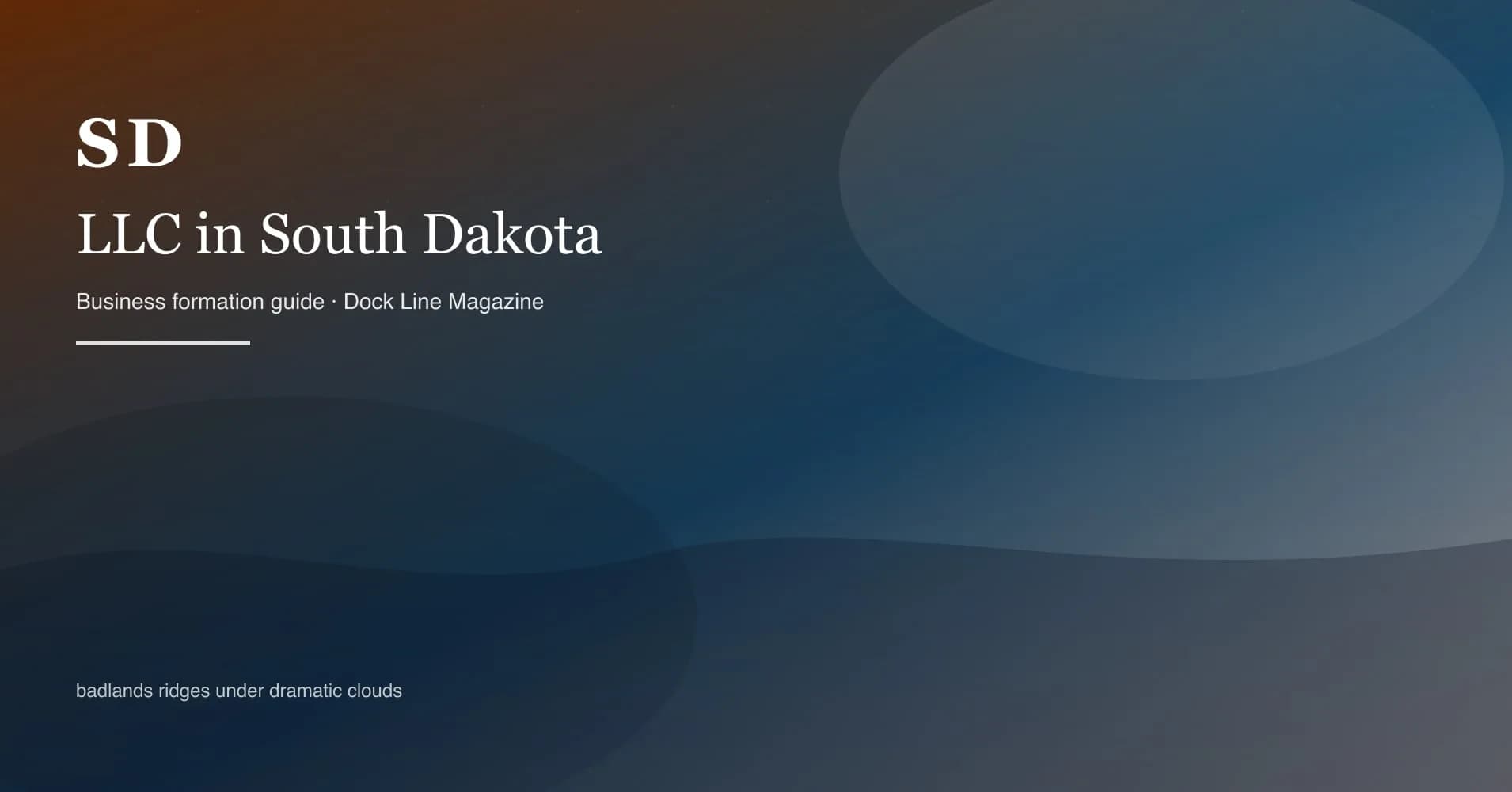 How to form an LLC in south dakota