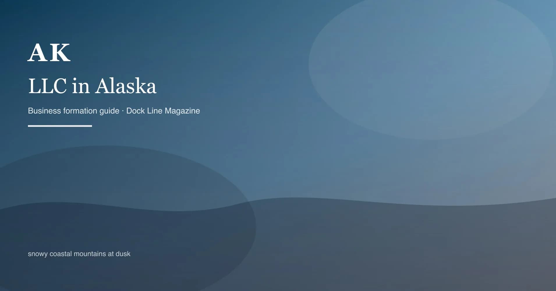 How to form an LLC in alaska