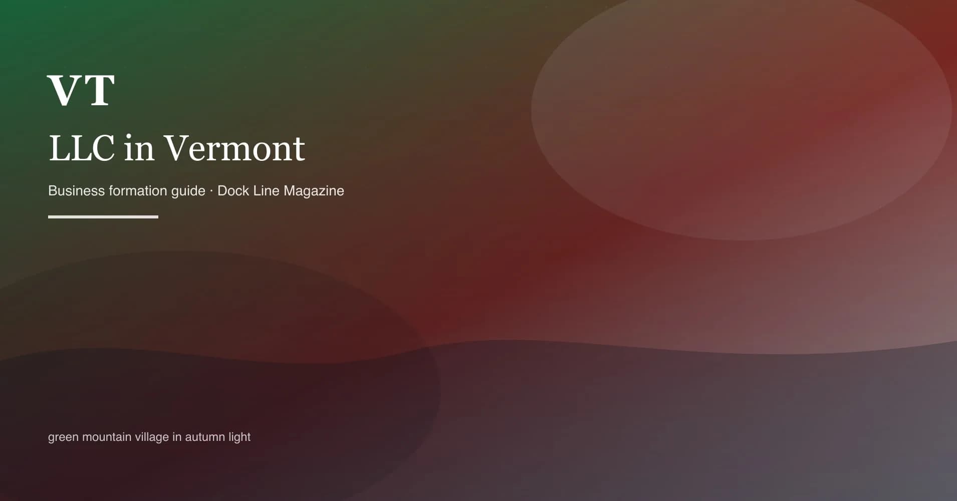How to form an LLC in vermont