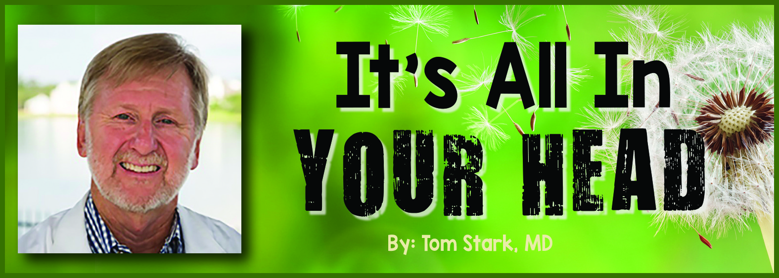 It's All in Your Head