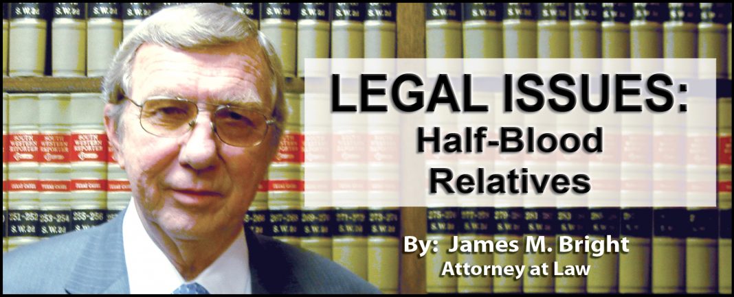 LEGAL ISSUES: Half-Blood Relatives
