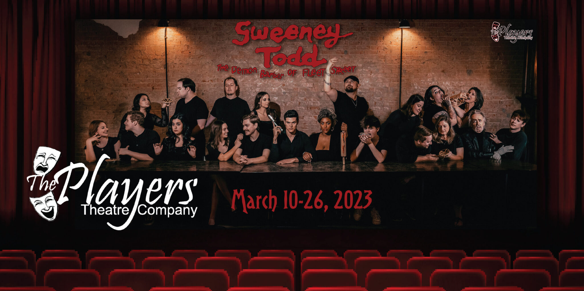 The Players Theatre Company Presents Sweeney Todd The Demon Barber of