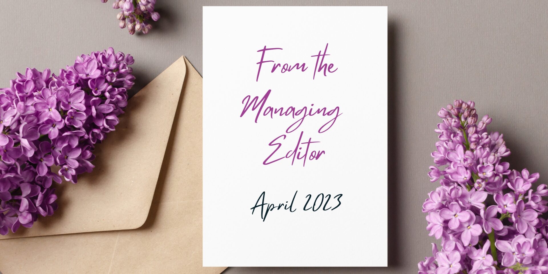 April 2023, From the Editor